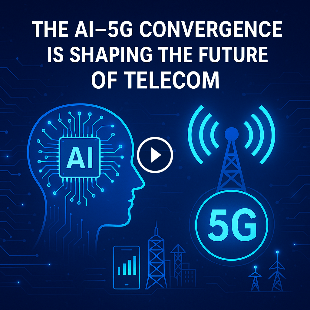 The AI–5G Convergence Is Shaping The Future Of Telecom
